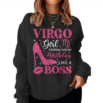 Virgo Girl High Heel Stepping Into Birthday Zodiac Sign Women Sweatshirt - Thegiftio UK
