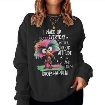I Wake Up Everyday With A Good Attitude Sarcastic Women Sweatshirt - Thegiftio UK
