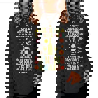 Warning The Girls Are Drinking Again Groovy Wine Drinking Women Sweatshirt | Seseable UK
