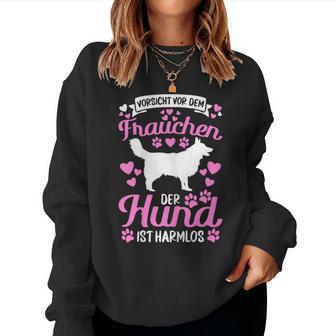 Women's Orsichtor Dem Frauchen Hund Ist Harmlos Sweatshirt Frauen - Geschenkecke