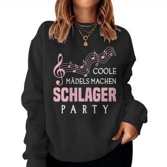 Women's Schlager Hit Party Music Hit Music Quote Sweatshirt Frauen - Geschenkecke