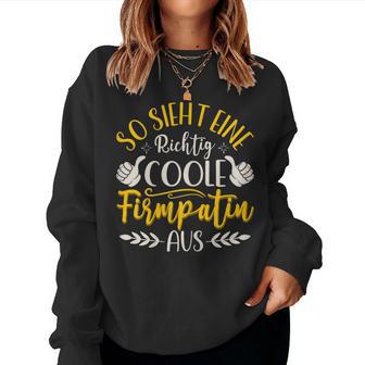 Women's So Sieht Eine Wirklich Coole Firmpatin Aus Sweatshirt Frauen - Geschenkecke