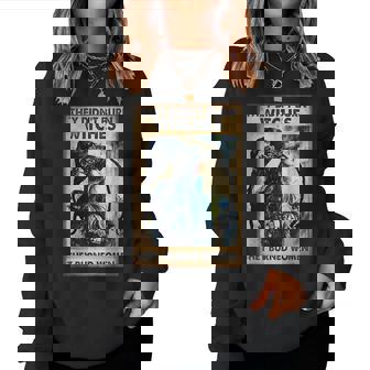 They Didn't Burn Witches They Burned Witch Halloween Women Sweatshirt - Thegiftio UK