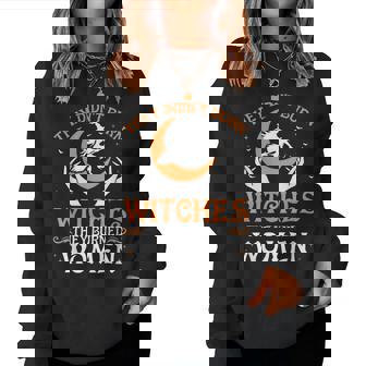 They Didn't Burn Witches They Burned Women Women Sweatshirt | Mazezy