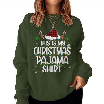 This Is My Christmas Pajama Xmas Pjs T Women Sweatshirt - Thegiftio UK