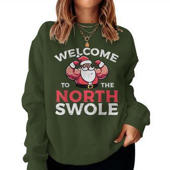 Christmas Workout Welcome To North Swole Xmas Gym Women Women Sweatshirt - Thegiftio UK