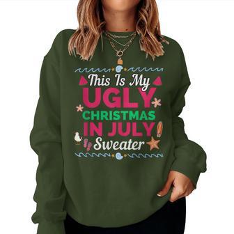 This Is My Ugly Christmas In July Sweater Summer Men Women Sweatshirt - Thegiftio UK