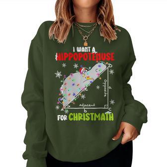 I Want A Hippopotamus For Christmas Xmas Hippo Math Teacher Women Sweatshirt - Thegiftio UK