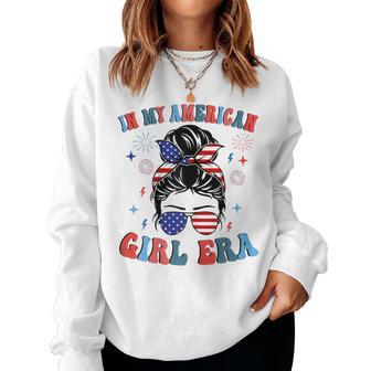 In My American Girl Era Retro 4Th Of July Fourth Messy Bun Women Sweatshirt - Monsterry