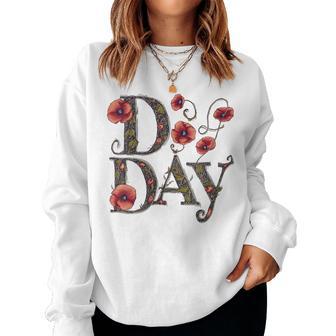 D-Day Poppies Normandie June 6 2024 1944 2024 Women Sweatshirt - Thegiftio UK