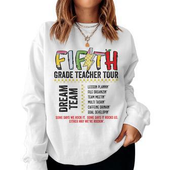 Fifth Grade Dream Team Rocks Back To School Teacher Tour Women Sweatshirt - Thegiftio UK