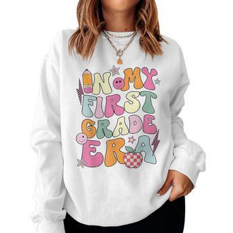 In My First Grade Era Back To School First Day Student Women Sweatshirt - Thegiftio UK