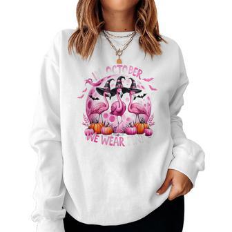 Flamingo In October We Wear Pink Breast Cancer Halloween Women Sweatshirt - Thegiftio UK