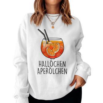 Hallöchen Aperoilchen For And Gray Sweatshirt Frauen - Geschenkecke