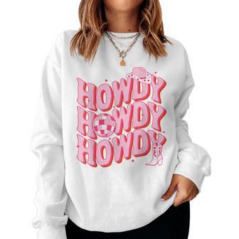Howdy Southern Western Girl Country Rodeo Pink Cowgirl Disco Women Sweatshirt - Thegiftio UK