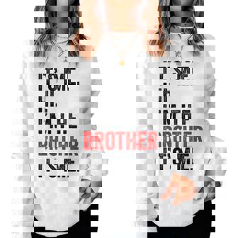 It's Me Hi I'm The Brother It's Me Retro Kid Women Sweatshirt - Thegiftio UK