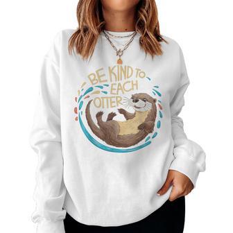 Be Kind Otter Pun Women Sweatshirt - Thegiftio UK