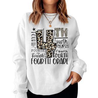 Leopard Typography Fourth Grade Teachers Girls Women Sweatshirt - Thegiftio UK