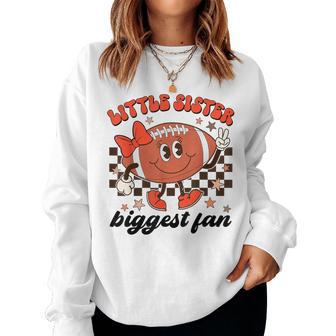 Little Sister Biggest Fan Football Groovy Game Day Girls Kid Women Sweatshirt - Thegiftio UK