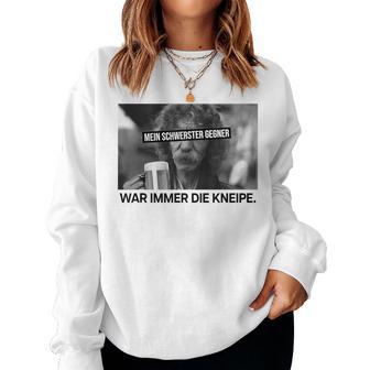 Mein Schwerster Gegner War Immer Die Kneipe Delicious Beer Sweatshirt Frauen - Seseable