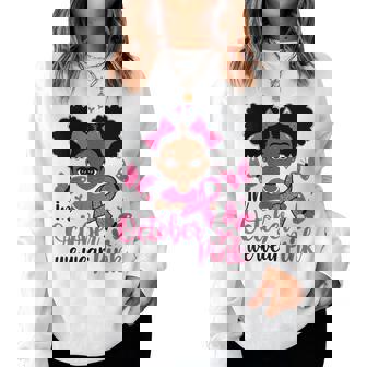 Messy Bun In October We Wear Pink Cute Black Girl Toddlers Women Sweatshirt - Monsterry