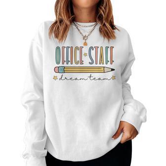 Office Staff Dream Team Cute Pencil Front Office Squad Women Sweatshirt - Thegiftio UK