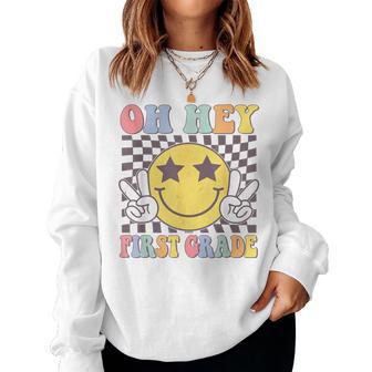 Oh Hey First Grade Hippie First Grade Team Back To School Women Sweatshirt - Thegiftio UK