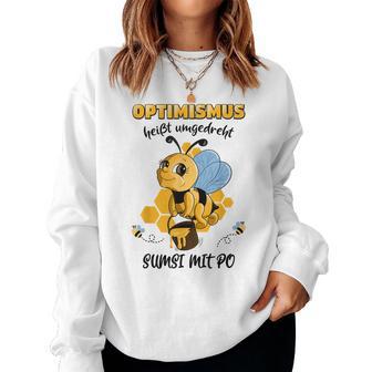 Optimismus Heißt Umgedreht Sumsi Mit Po Bees Honey Beekeeper Sweatshirt Frauen - Geschenkecke