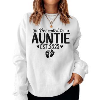 Promoted To Auntie Est 2025 Soon To Be New Aunt Baby Reveal Women Sweatshirt - Thegiftio UK