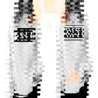 Resiste Spanish Resist Mexican Immigration Boriqua Women Sweatshirt - Thegiftio