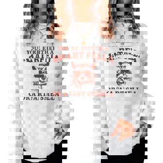 Are You A Smart Fella Or Fart Smella Sarcastic Racoon Women Sweatshirt - Seseable