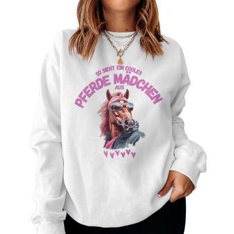 So Sieht Ein Cool Horse Girl So Sieht Ein Cool Horse Girl Sweatshirt Frauen - Seseable