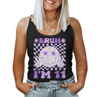 Bruh I'm 11 Years Old Purple Birthday Girls 11Th Birthday Women Tank Top - Thegiftio UK