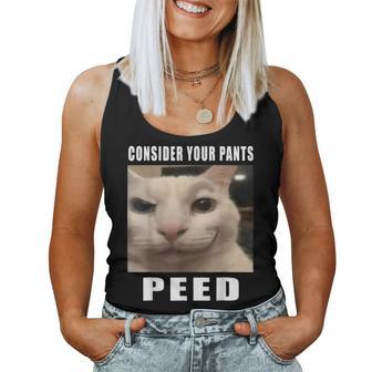 Consider Your Pants Peed Silly Cat Meme Women Women Tank Top - Thegiftio UK