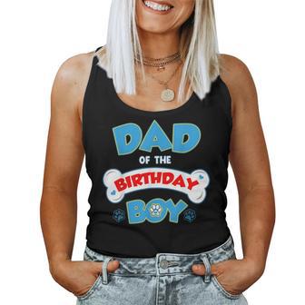 Dad And Mom Birthday Boy Dog Family Matching Women Tank Top - Thegiftio UK
