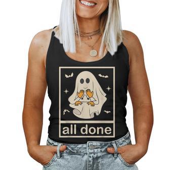 All Done Sign Language Ghost Speech Pathology Teacher Women Tank Top - Thegiftio UK