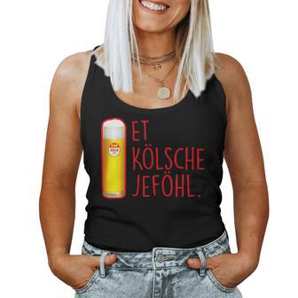 Et Kölsche Jeföhl Kölsch Lifestyle Köln Carnival Beer Tank Top Frauen - Geschenkecke