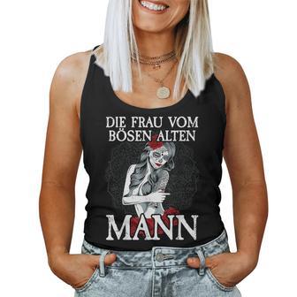 Evil Alter Mann I For I Woman From Evil Old Man Tank Top Frauen - Geschenkecke