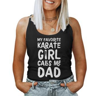 My Favorite Karate Girl Calls Me Dad Sports Women Tank Top - Monsterry AU