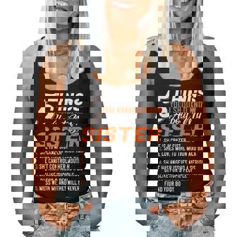 5 Things You Should Know About My Sister Women Tank Top - Monsterry