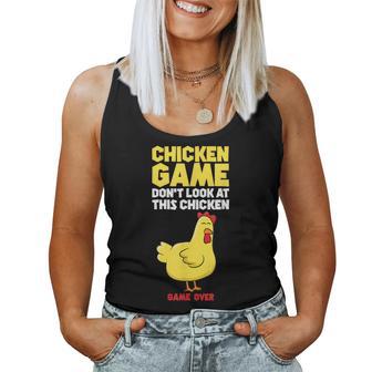 Chicken Game Schau Nicht Auf Das Huhn Tank Top Frauen - Geschenkecke