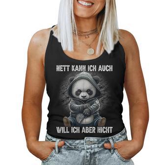 Panda Anime Nett Kann Ich Auch Will Ich Aber Nicht Tank Top Frauen - Geschenkecke