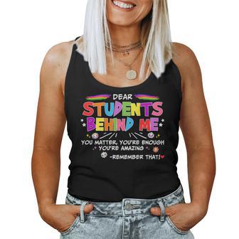 Teacher Dear Students Behind Me Teacher Inspirational Women Tank Top - Thegiftio UK