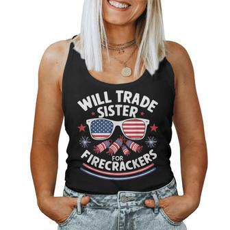 Will Trade Sister For Firecrackers Sister 4Th Of July Women Tank Top - Monsterry CA