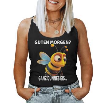 Guten Morgen Ganz Thin Ice Bee Tank Top Frauen - Geschenkecke