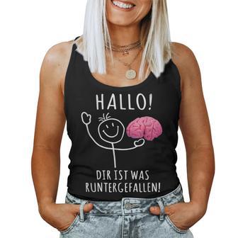 Hallo Dir Ist Was Runtergefallen – And Unique Tank Top Frauen - Geschenkecke