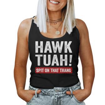 Hawk Tush Spit On That Thing Retro Meme Joke Women Tank Top - Thegiftio UK