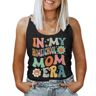 In My Homeschool Mom Era Mothers Teachers Women Women Tank Top - Thegiftio UK