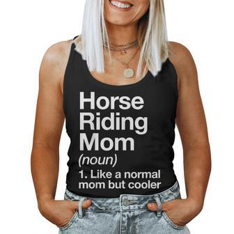 Horse Riding Mom Definition & Sassy Sports Women Tank Top - Monsterry CA