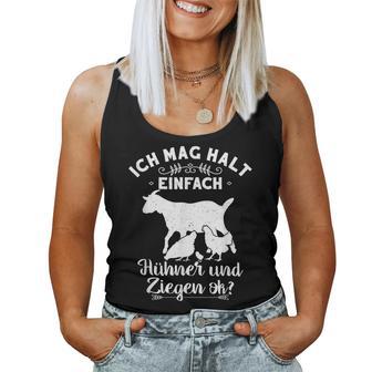 Ich Mag Halt Einfach Hen Und Ziegen I'm Just A Chickens And Goats Tank Top Frauen - Geschenkecke